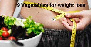weight loss vegetables